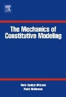 The Mechanics of Constitutive Modeling