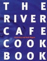 River Cafe Cookbook