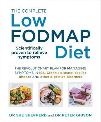 Complete Low-FODMAP Diet