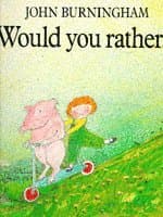 Would You Rather?