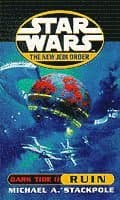 Star Wars: The New Jedi Order - Dark Tide Ruin