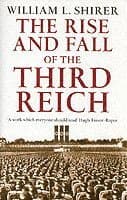 Rise And Fall Of The Third Reich