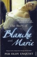 Story of Blanche and Marie
