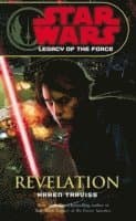 Star Wars: Legacy of the Force VIII - Revelation
