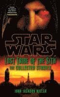 Star Wars Lost Tribe of the Sith: The Collected Stories