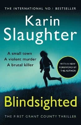 Omslag till boken Blindsighted av Karin Slaughter