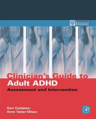 Clinician's Guide to Adult ADHD