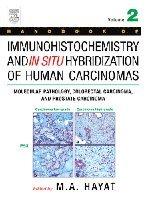 Handbook of Immunohistochemistry and in Situ Hybridization of Human Carcinomas