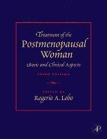 Treatment of the Postmenopausal Woman