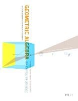 Geometric Algebra for Computer Science (Revised Edition)