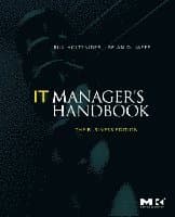 IT Manager's Handbook: The Business Edition