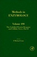 The Unfolded Protein Response and Cellular Stress, Part B