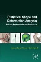 Statistical Shape and Deformation Analysis
