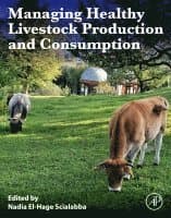Managing Healthy Livestock Production and Consumption