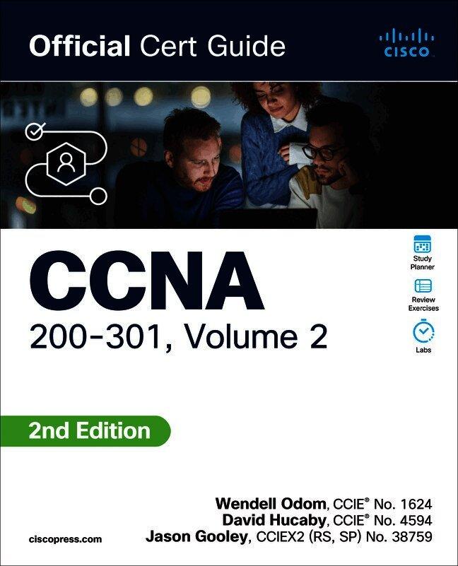 CCNA 200-301 Official Cert Guide, Volume 2