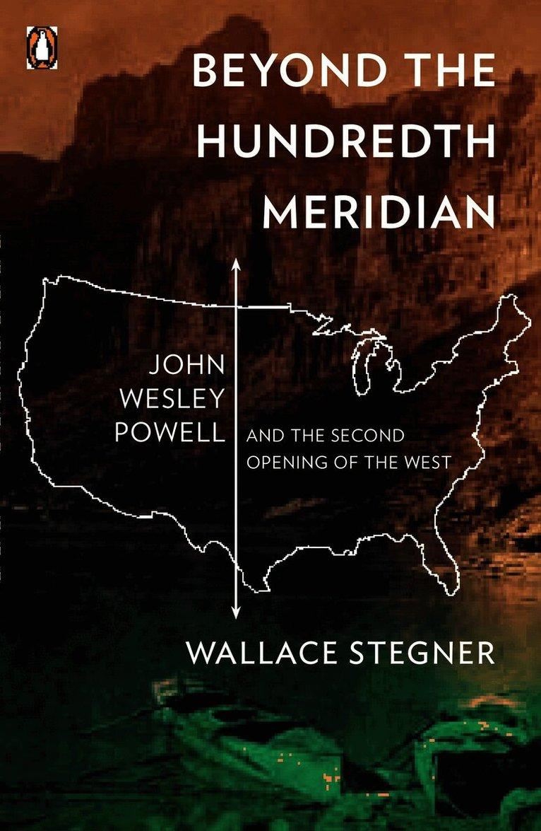 Beyond the Hundredth Meridian