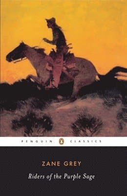 The Riders of the Purple Sage