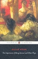 Omslag till boken Importance of Being Earnest and Other Plays av Oscar Wilde