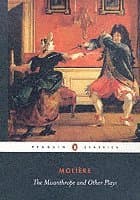 Misanthrope and Other Plays