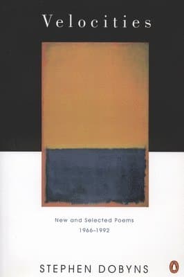 Velocities: New and Selected Poems 1966-1992