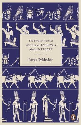 Penguin Book of Myths and Legends of Ancient Egypt