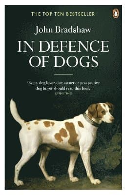 In Defence of Dogs
