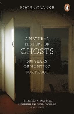 Natural History of Ghosts