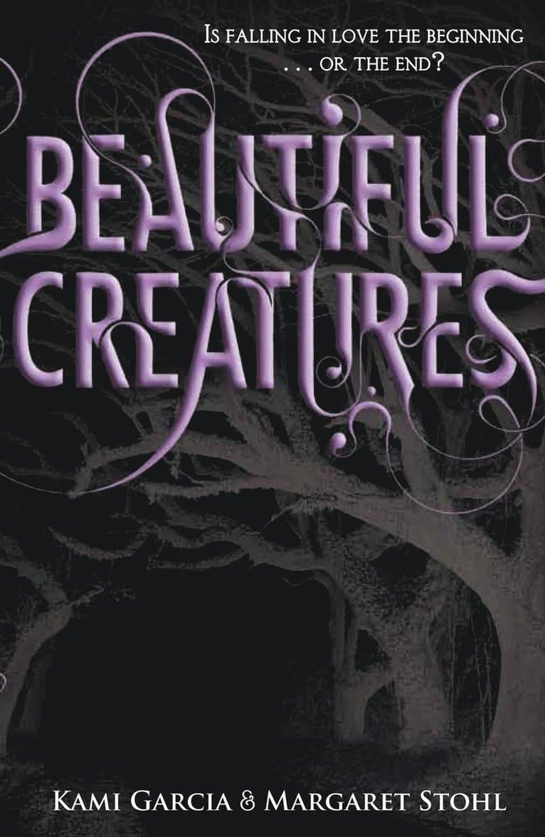 Beautiful Creatures (Book 1)