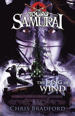 Ring of Wind (Young Samurai, Book 7)