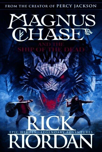 Magnus Chase and the Ship of the Dead (Book 3)