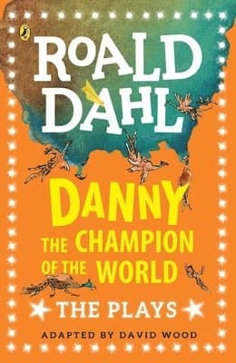 Omslag till boken Danny the Champion of the World av Roald Dahl