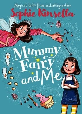 Mummy Fairy and Me