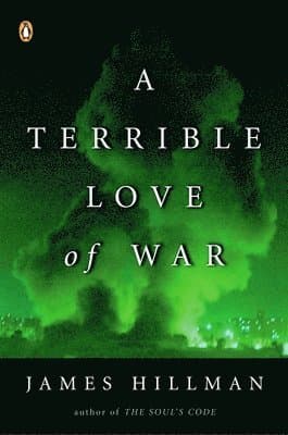 A Terrible Love of War