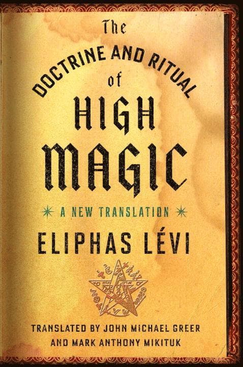 Doctrine and Ritual of High Magic