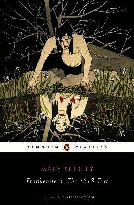 Frankenstein: The 1818 Text
