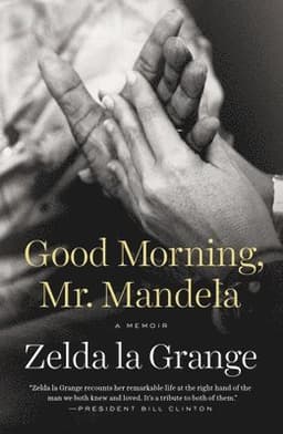 Good Morning, Mr Mandela