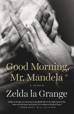 Good Morning, Mr Mandela
