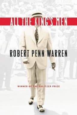 All the King's Men: Winner of the Pulitzer Prize