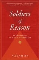 Soldiers of Reason: The Rand Corporation and the Rise of the American Empire