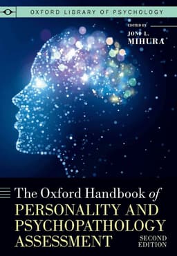 The Oxford Handbook of Personality and Psychopathology Assessment