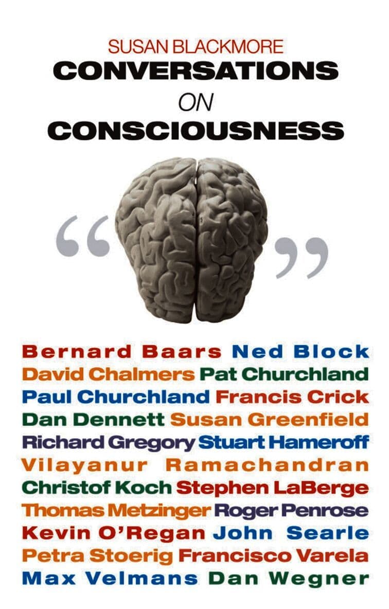 Conversations on Consciousness