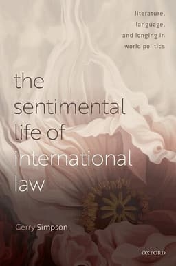 The Sentimental Life of International Law