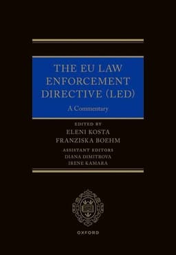 The EU Law Enforcement Directive (LED)