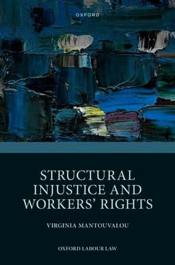 Structural Injustice and Workers' Rights