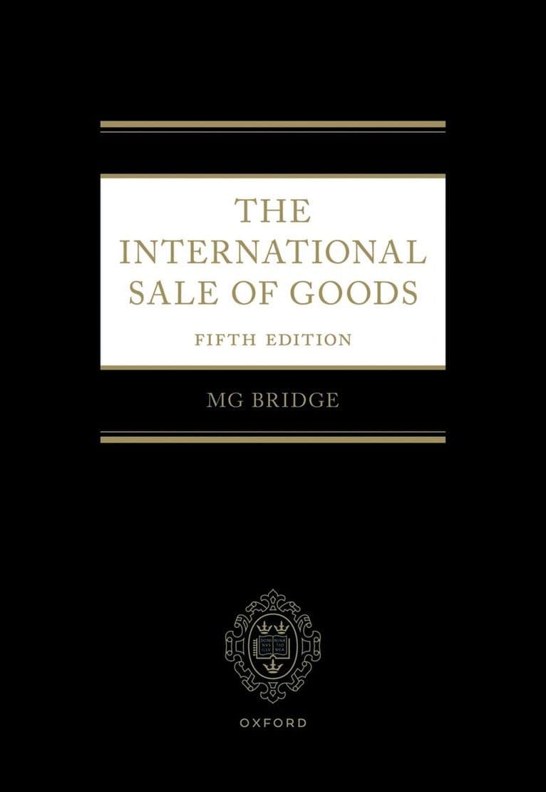 The International Sale of Goods 5e