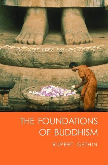 The Foundations of Buddhism