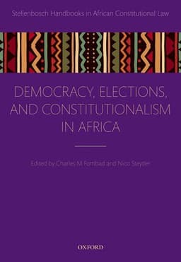 Democracy, Elections, and Constitutionalism in Africa