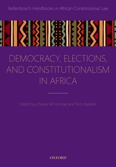 Democracy, Elections, and Constitutionalism in Africa