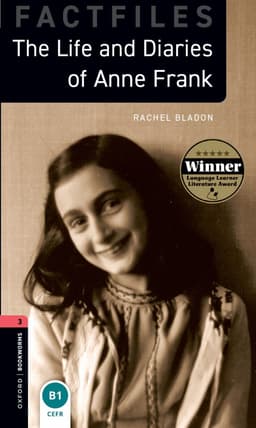Oxford Bookworms Library: Level 3: The Life and Diaries of Anne Frank