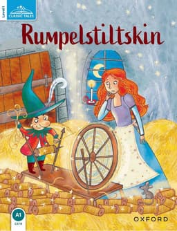 Classic Tales Second Edition: Level 1: Rumpelstiltskin